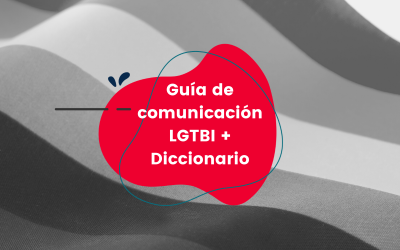 Guía de comunicación LGTBI + Diccionario