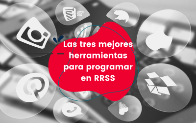 Las tres mejores herramientas para programar en RRSS