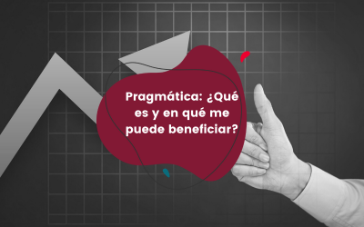 Pragmática: ¿Qué es y en qué me puede beneficiar?