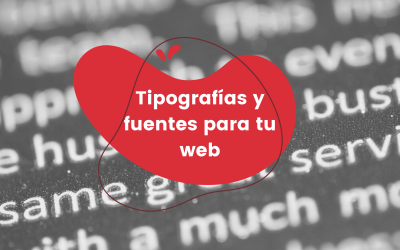 Tipografías y fuentes para tu web