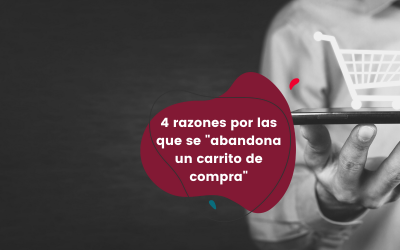 4 razones por las que se «abandona un carrito de compra»