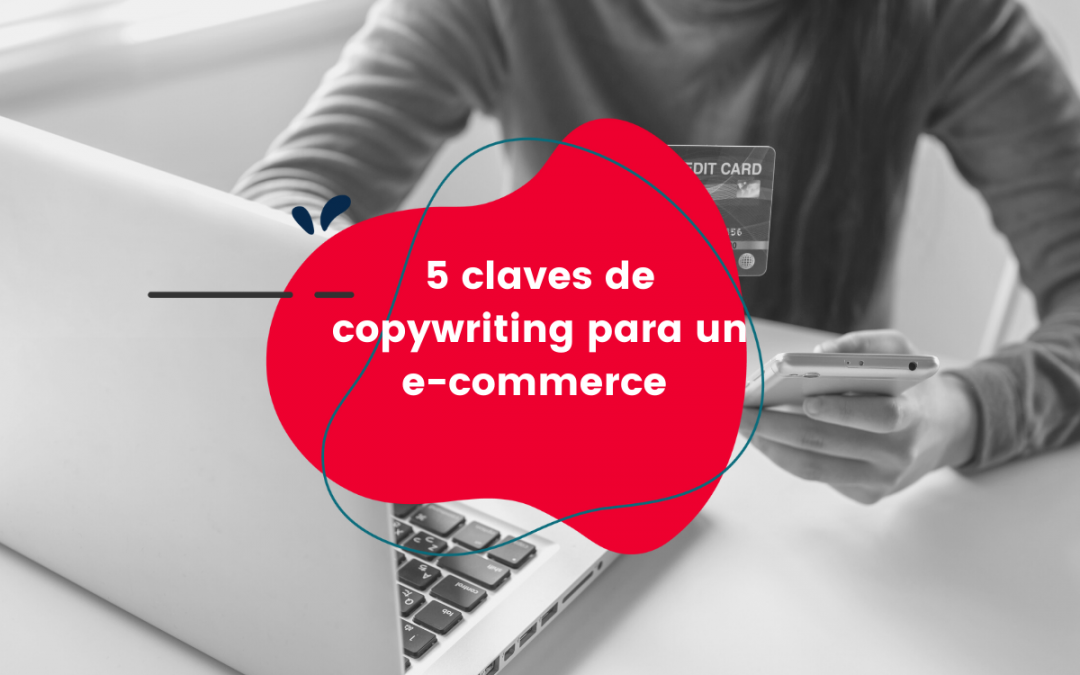 5-claves-de-copywriting-para-tu-ecommerce_CoMsentido