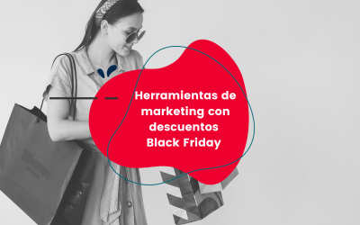 10 herramientas de marketing con descuentos Black Friday 2021