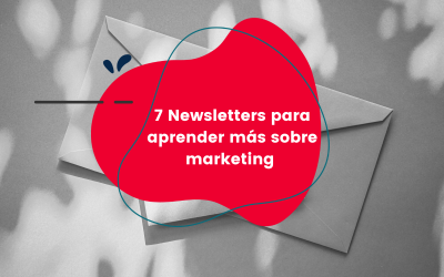 7 Newsletters de marketing para aprender y entretenerte