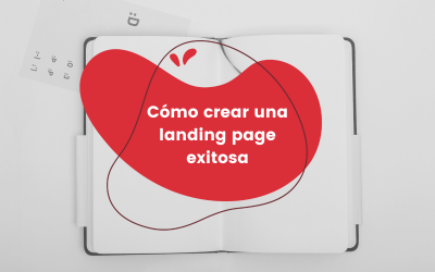 Cómo crear una landing page exitosa