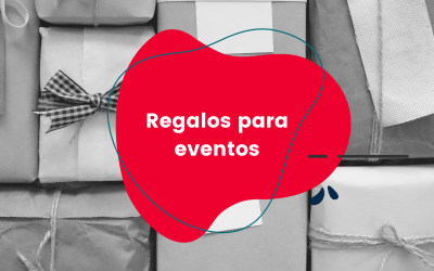 Ideas de regalos para tus eventos
