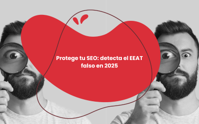 Quality Raters Guidelines 2025: cómo detectar el EEAT falso y proteger tu SEO
