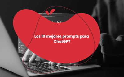 10 mejores prompts para ChatGPT