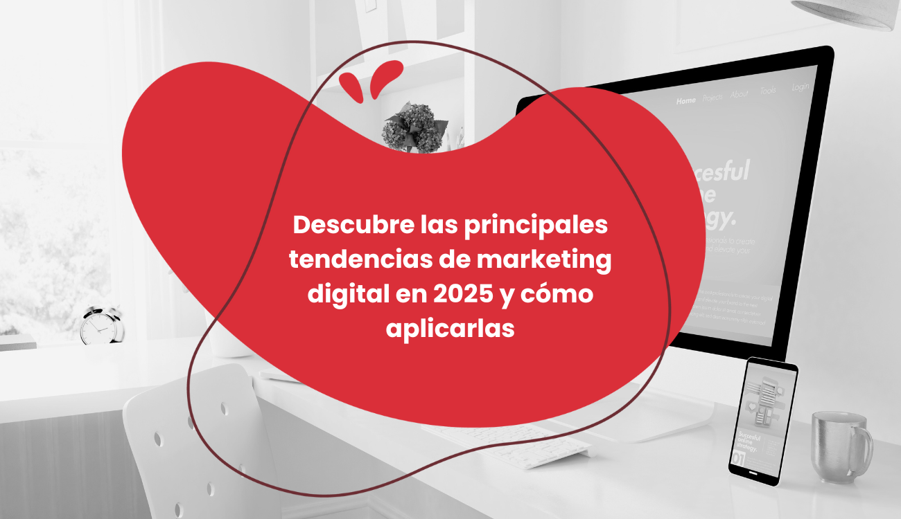 Tendencias de marketing digital 2025 | coMsentido