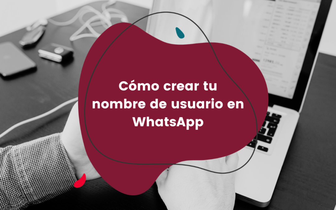 como-crear-nombre-usuario-whatsapp-comsentido