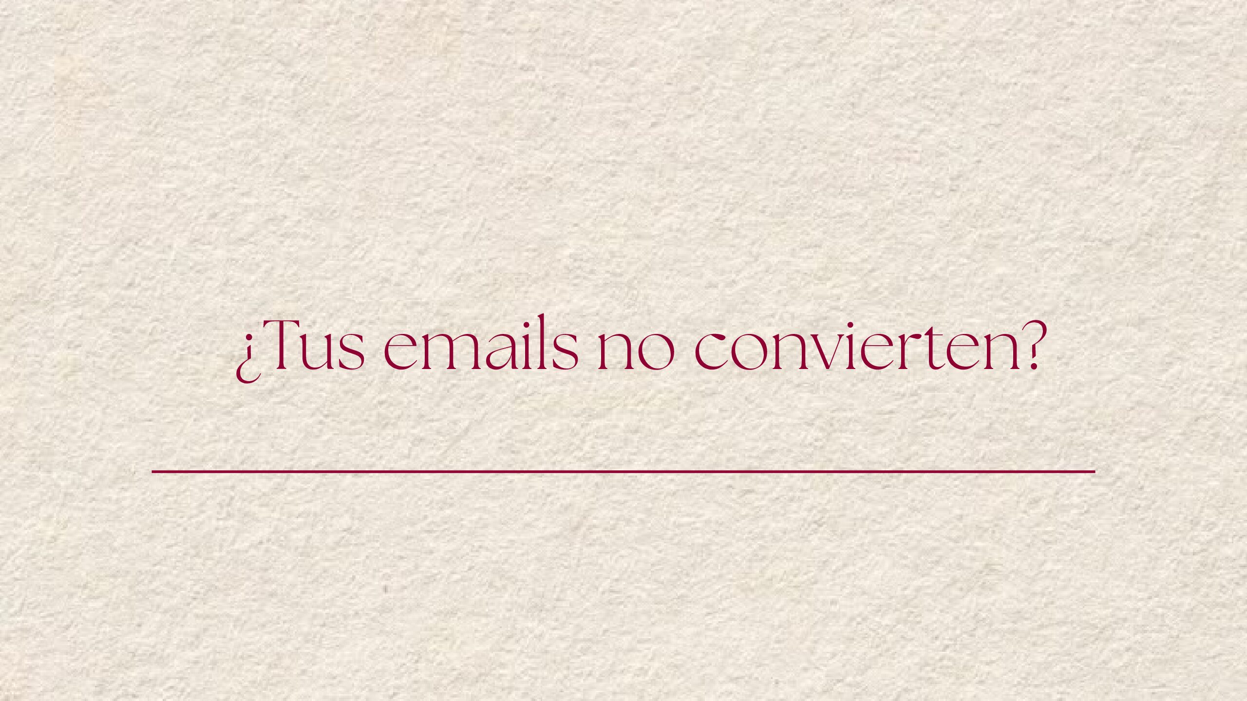 Errores en email marketing: 7 errores que hacen perder clientes