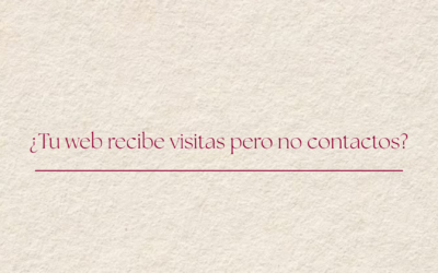 Cómo mejorar la conversión web: por qué los usuarios abandonan tu página sin contactar